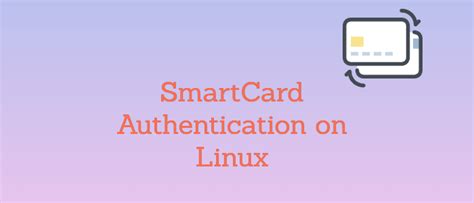 arch linux smart card login|Common Access Card .